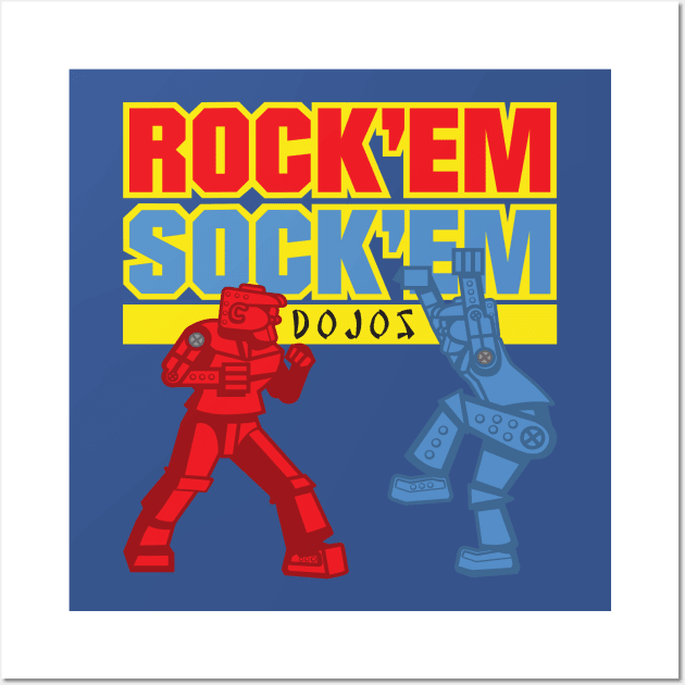 Rock Em Sock Em Dojos Wall Art by stevegoll68